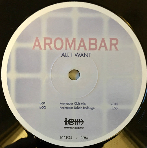 Aromabar : All I Want (Part One) (12")