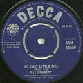Ray Bennett (2) : Go Away Little Girl / Twistin' To The Blues (7", Single)