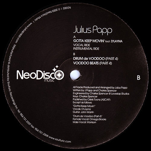 Julius Papp : Gotta Keep Movin' / Drum De Voodoo (Part 4) (12")