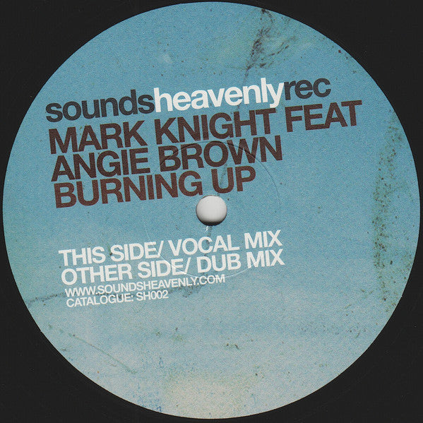 Mark Knight Feat Angie Brown : Burning Up (12")