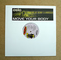 Osio : Move Your Body (Bobby D'Ambrosio Remixes) (12")