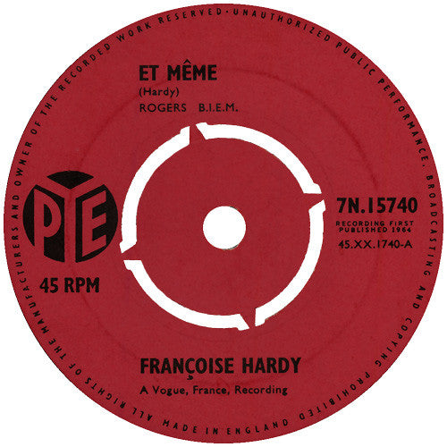 Françoise Hardy : Et Même (7", Single)