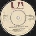 Shirley Bassey : Good, Bad But Beautiful (7", Single)