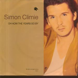 Simon Climie : Oh How The Years Go By (Extended Version) (12")