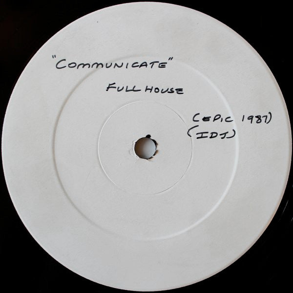 Full House : Communicate (12", Promo, W/Lbl)