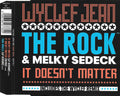 Wyclef Jean Feat. The Rock (2) & Melky Sedeck : It Doesn't Matter (CD, Single)