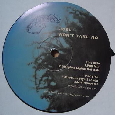 Joël : Won't Take No (12")