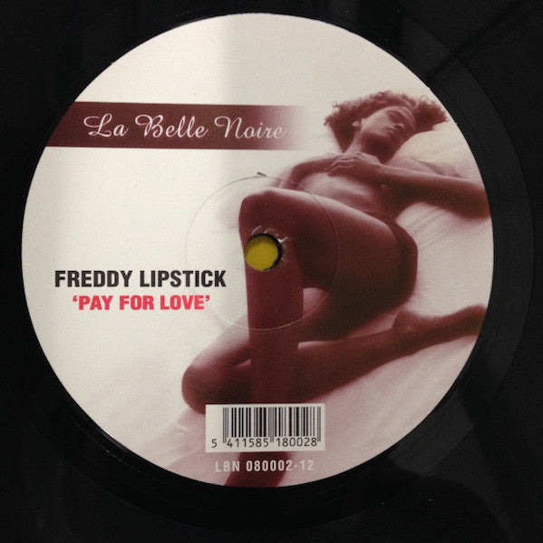 Freddy Lipstick : Pay For Love (12")