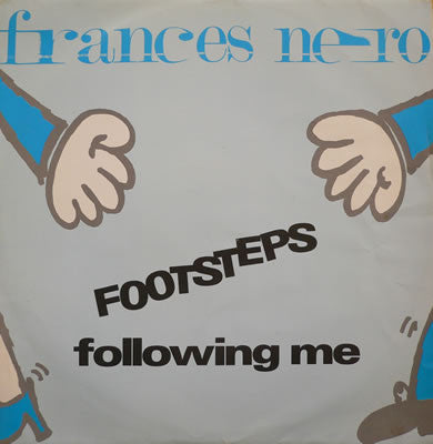 Frances Nero : Footsteps Following Me (12")