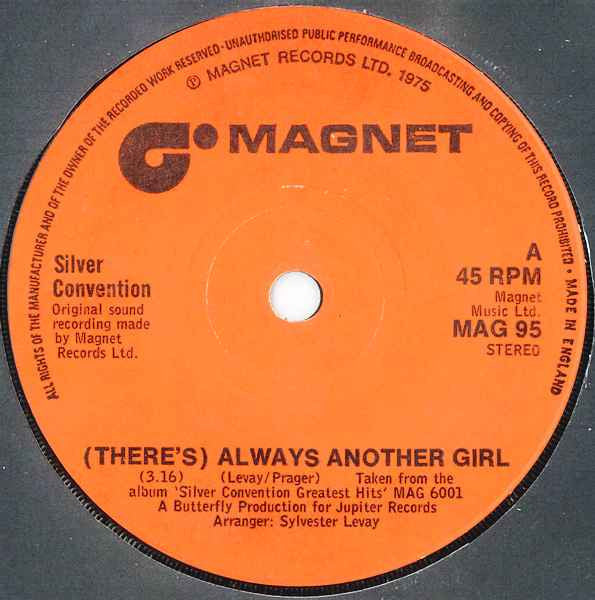 Silver Convention : (There's) Always Another Girl (7")