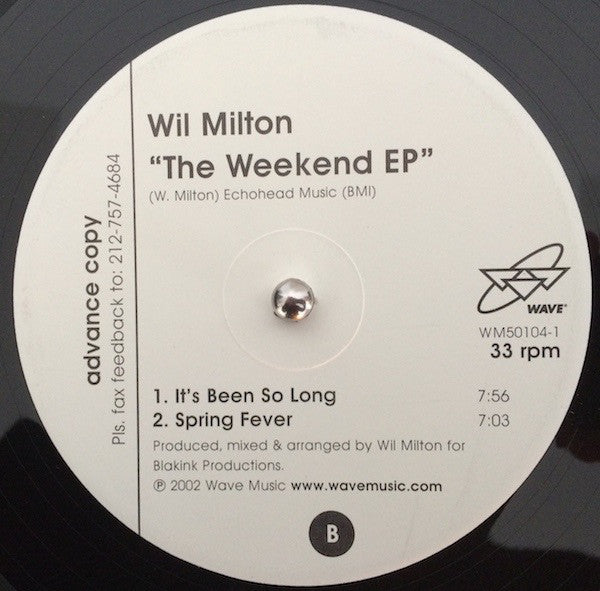 Wil Milton : The Weekend EP (12", EP, Promo)