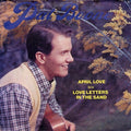 Pat Boone : April Love / Love Letters In The Sand (7", Single)