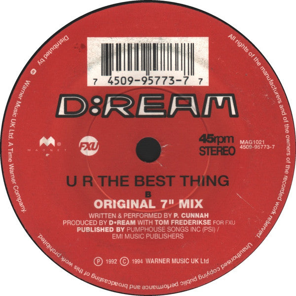 D:Ream : U R The Best Thing (7", Single, Ltd, Pos)