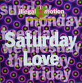 Illegal Motion Featuring Simone Chapman : Saturday Love (12")