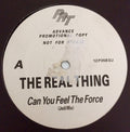 The Real Thing : Can You Feel The Force (Jedi Mix) (12", S/Sided, Promo)