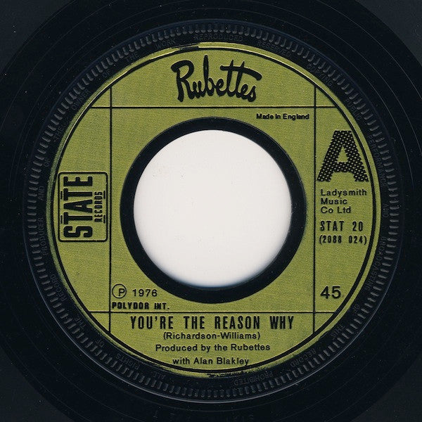 The Rubettes : You're The Reason Why (7", Single, Jukebox)