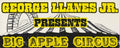 George Llanes, Jr. : Big Apple Circus (12")
