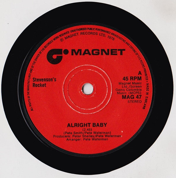Stevenson's Rocket : Alright Baby (7", Single, Sol)