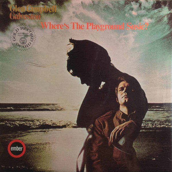 Glen Campbell : Galveston - Where's The Playground Susie? (LP, Album, RP)