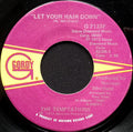 The Temptations : Let Your Hair Down (7", Single)