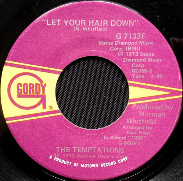 The Temptations : Let Your Hair Down (7", Single)