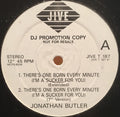 Jonathan Butler : There's One Born Every Minute (I'm A Sucker For You) (12", Promo)