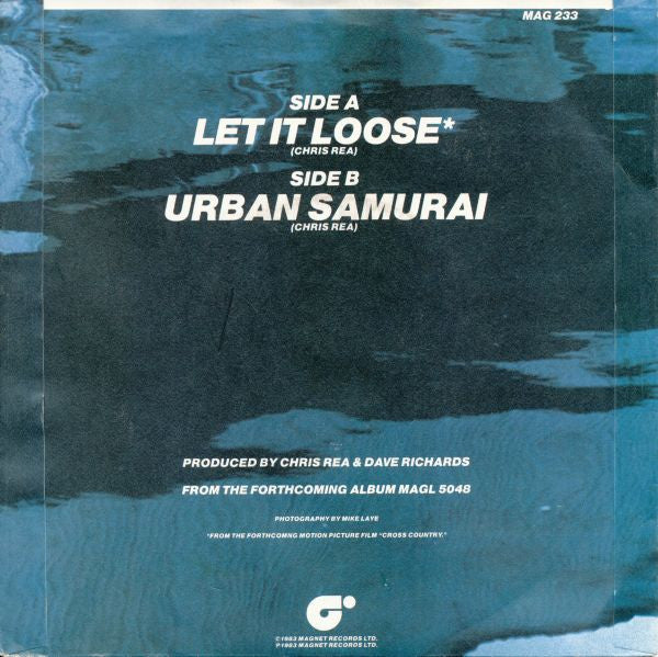 Chris Rea : Let It Loose (7", Single)