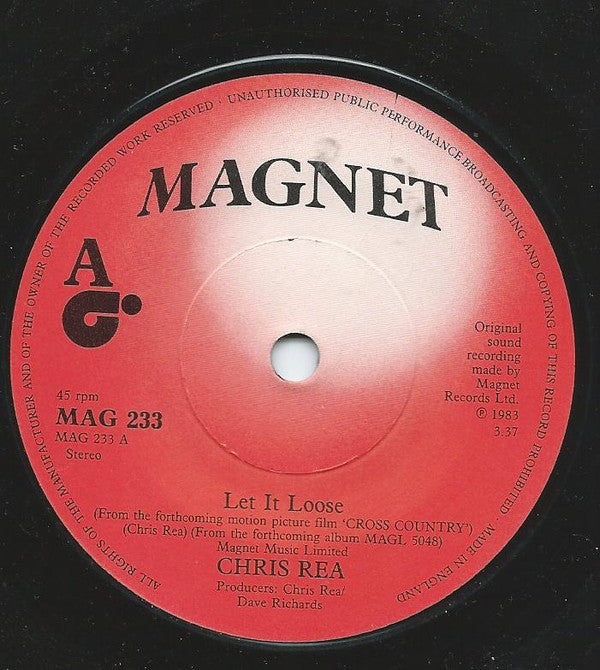 Chris Rea : Let It Loose (7", Single)