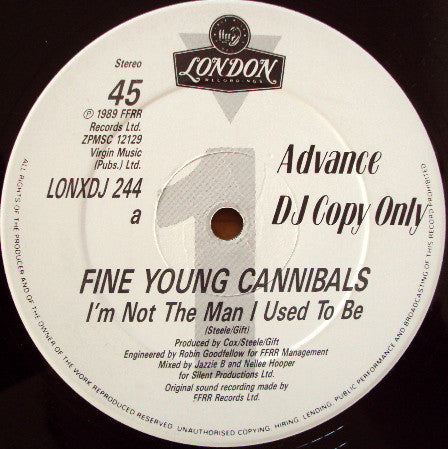 Fine Young Cannibals : I'm Not The Man I Used To Be (12", Advance, Single)