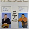 John Dunbar (3) : The Two Sides Of John Dunbar (LP, Album)