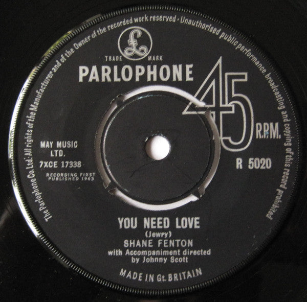 Shane Fenton : A Fool's Paradise / You Need Love (7", Single)