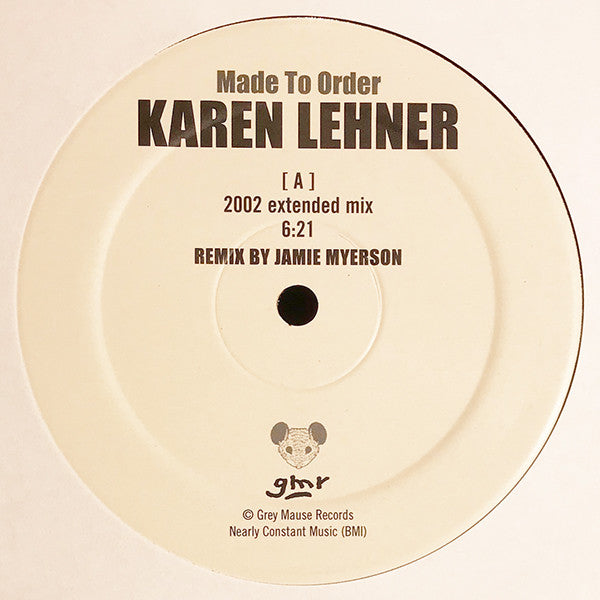 Karen Lehner : Made To Order (2x12")