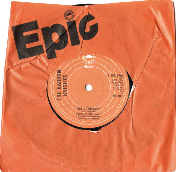 The Barron Knights : Get Down Shep (7", Single)