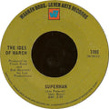 The Ides Of March : Superman / Home (7")
