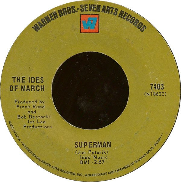 The Ides Of March : Superman / Home (7")
