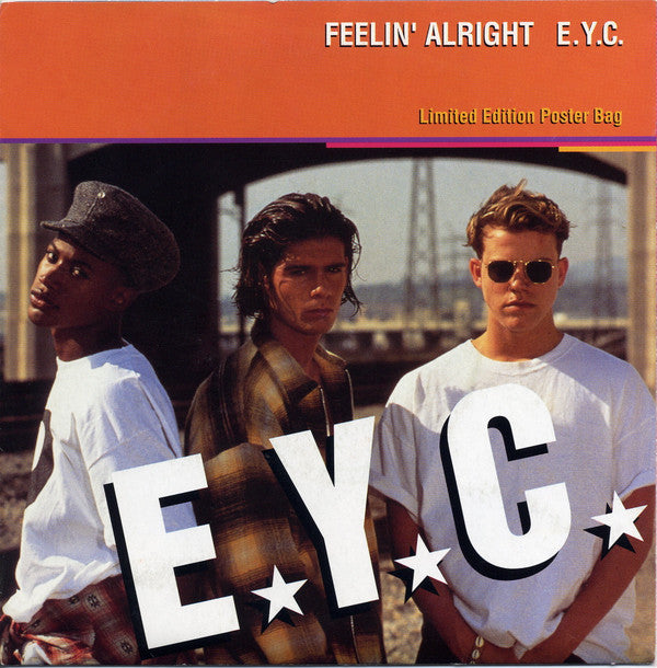 E.Y.C. : Feelin' Alright (7", Ltd, Pos)