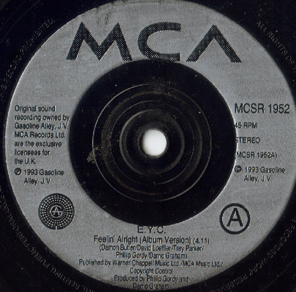 E.Y.C. : Feelin' Alright (7", Ltd, Pos)