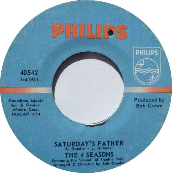 The Four Seasons : Saturday's Father / Good-Bye Girl (7", Single, Styrene, Mer)