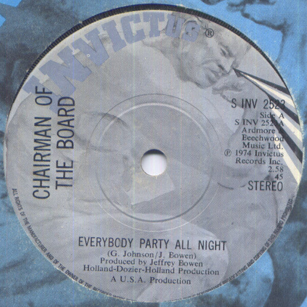 Chairmen Of The Board : Everybody Party All Night (7", Single)