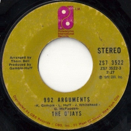 The O'Jays : 992 Arguments (7", Single, Styrene)