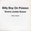 Billy Boy On Poison : Drama Junkie Queen (CD, Promo, Smplr)