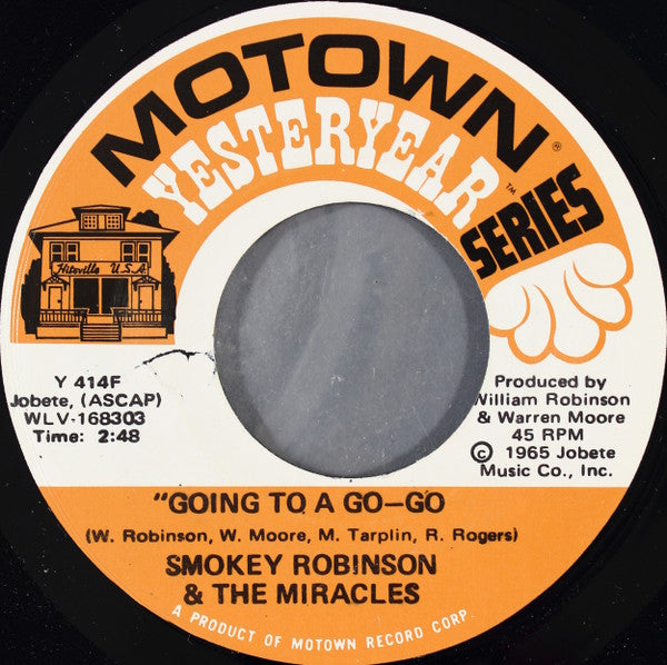 The Miracles : My Girl Has Gone / Going To A Go-Go (7")