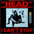 Head (6) : I Can't Stop (12")