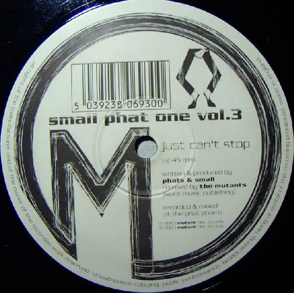 Small Phat One : Vol. 3 (12", S/Sided)