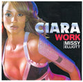 Ciara (2) Featuring Missy Elliott : Work (CDr, Promo)