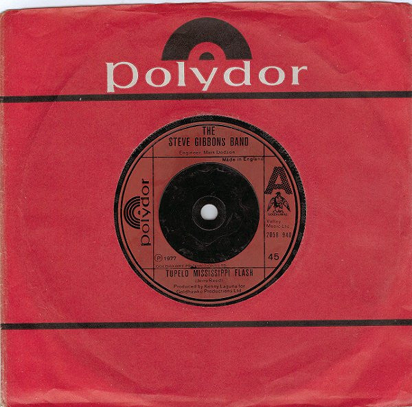 Steve Gibbons Band : Tupelo Mississippi Flash (7", Single)