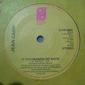 Jean Carn : If You Wanna Go Back (7", Single)