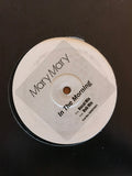 Mary Mary : In The Morning (12")