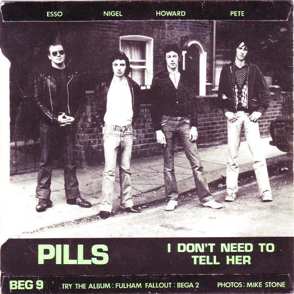 The Lurkers : I Don't Need To Tell Her / Pills (7", Ess)