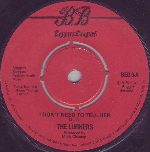The Lurkers : I Don't Need To Tell Her / Pills (7", Ess)